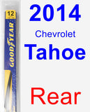 Rear Wiper Blade for 2014 Chevrolet Tahoe - Rear