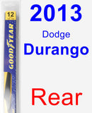 Rear Wiper Blade for 2013 Dodge Durango - Rear