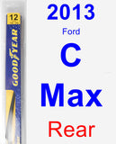 Rear Wiper Blade for 2013 Ford C-Max - Rear