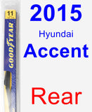 Rear Wiper Blade for 2015 Hyundai Accent - Rear