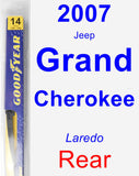 Rear Wiper Blade for 2007 Jeep Grand Cherokee - Rear