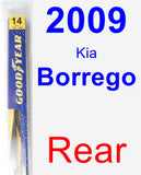Rear Wiper Blade for 2009 Kia Borrego - Rear