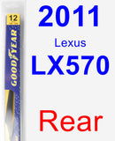 Rear Wiper Blade for 2011 Lexus LX570 - Rear