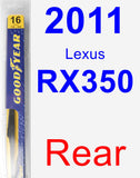 Rear Wiper Blade for 2011 Lexus RX350 - Rear