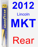 Rear Wiper Blade for 2012 Lincoln MKT - Rear