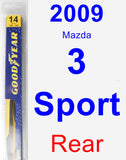 Rear Wiper Blade for 2009 Mazda 3 Sport - Rear