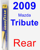 Rear Wiper Blade for 2009 Mazda Tribute - Rear