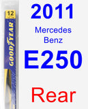 Rear Wiper Blade for 2011 Mercedes-Benz E250 - Rear