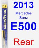 Rear Wiper Blade for 2013 Mercedes-Benz E500 - Rear