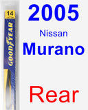 Rear Wiper Blade for 2005 Nissan Murano - Rear