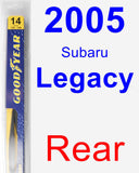 Rear Wiper Blade for 2005 Subaru Legacy - Rear