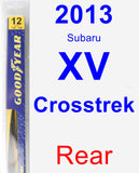 Rear Wiper Blade for 2013 Subaru XV Crosstrek - Rear
