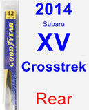 Rear Wiper Blade for 2014 Subaru XV Crosstrek - Rear