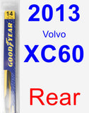 Rear Wiper Blade for 2013 Volvo XC60 - Rear