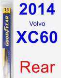 Rear Wiper Blade for 2014 Volvo XC60 - Rear
