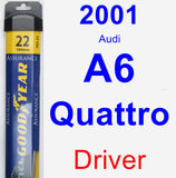 Driver Wiper Blade for 2001 Audi A6 Quattro - Assurance