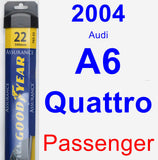 Passenger Wiper Blade for 2004 Audi A6 Quattro - Assurance
