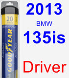 Driver Wiper Blade for 2013 BMW 135is - Assurance