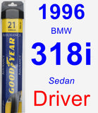 Driver Wiper Blade for 1996 BMW 318i - Assurance