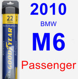 Passenger Wiper Blade for 2010 BMW M6 - Assurance