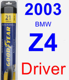 Driver Wiper Blade for 2003 BMW Z4 - Assurance