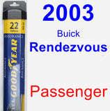 Passenger Wiper Blade for 2003 Buick Rendezvous - Assurance