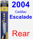 Rear Wiper Blade for 2004 Cadillac Escalade - Assurance