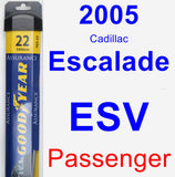 Passenger Wiper Blade for 2005 Cadillac Escalade ESV - Assurance