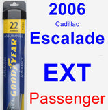 Passenger Wiper Blade for 2006 Cadillac Escalade EXT - Assurance