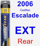Rear Wiper Blade for 2006 Cadillac Escalade EXT - Assurance