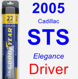 Driver Wiper Blade for 2005 Cadillac STS - Assurance