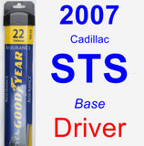 Driver Wiper Blade for 2007 Cadillac STS - Assurance