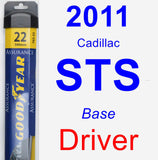 Driver Wiper Blade for 2011 Cadillac STS - Assurance