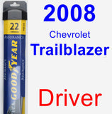 Driver Wiper Blade for 2008 Chevrolet Trailblazer - Assurance