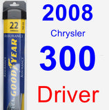 Driver Wiper Blade for 2008 Chrysler 300 - Assurance