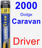 Driver Wiper Blade for 2000 Dodge Caravan - Assurance