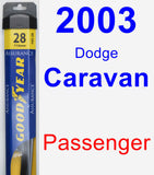 Passenger Wiper Blade for 2003 Dodge Caravan - Assurance