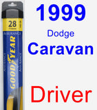 Driver Wiper Blade for 1999 Dodge Caravan - Assurance