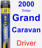 Driver Wiper Blade for 2000 Dodge Grand Caravan - Assurance
