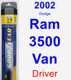 Driver Wiper Blade for 2002 Dodge Ram 3500 Van - Assurance