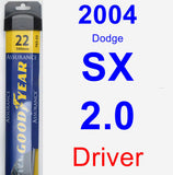 Driver Wiper Blade for 2004 Dodge SX 2.0 - Assurance