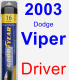 Driver Wiper Blade for 2003 Dodge Viper - Assurance