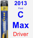 Driver Wiper Blade for 2013 Ford C-Max - Assurance