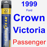 Passenger Wiper Blade for 1999 Ford Crown Victoria - Assurance