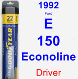 Driver Wiper Blade for 1992 Ford E-150 Econoline - Assurance