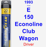 Driver Wiper Blade for 1993 Ford E-150 Econoline Club Wagon - Assurance