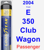 Passenger Wiper Blade for 2004 Ford E-350 Club Wagon - Assurance