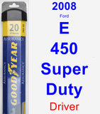 Driver Wiper Blade for 2008 Ford E-450 Super Duty - Assurance