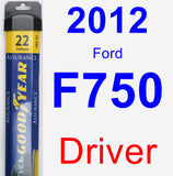 Driver Wiper Blade for 2012 Ford F750 - Assurance