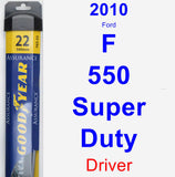 Driver Wiper Blade for 2010 Ford F-550 Super Duty - Assurance